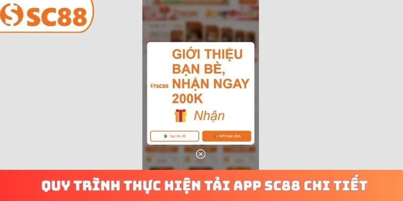 Quy trình các bước thực hiện tải app SC88 chi tiết